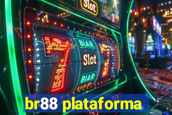 br88 plataforma